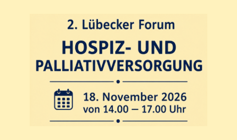 2. Lübecker Forum Hospiz- und Palliativversorgung